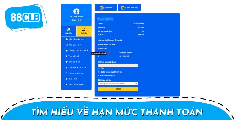 Hạn mức từng lần thanh toán phải tuân thủ