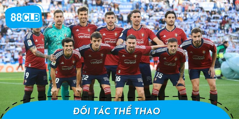 Đối tác thể thao – Liên kết với các câu lạc bộ bóng đá danh tiếngĐối tác thể thao – Liên kết với các câu lạc bộ bóng đá danh tiếng