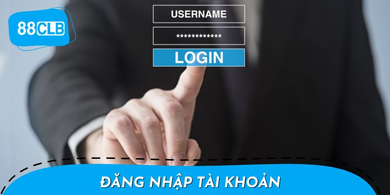 Đăng Nhập Tài Khoản